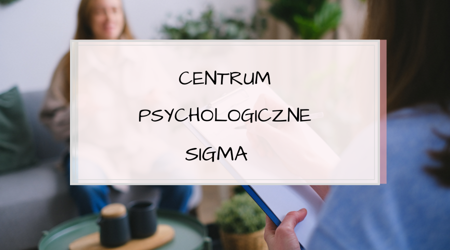 Centrum Psychologiczne SIGMA